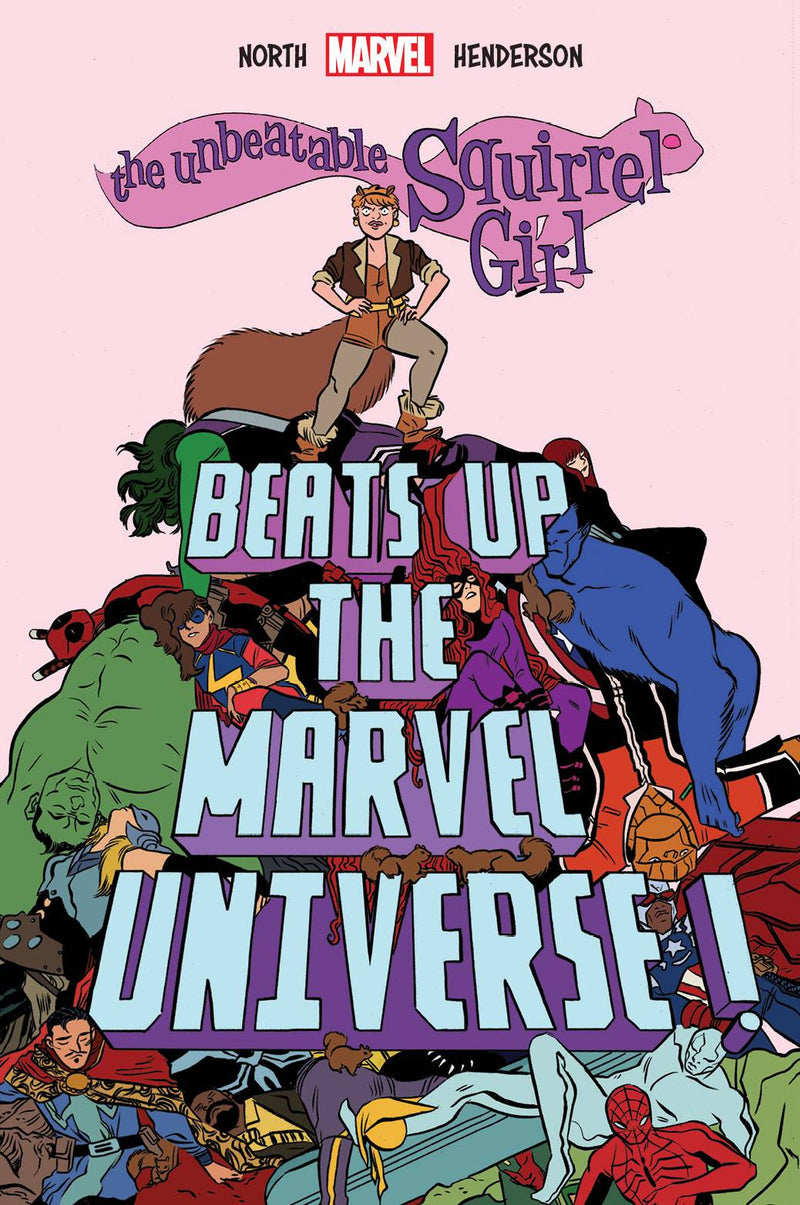 The Unbeatable Squirrel Girl Beats Up The Marvel Universe OGN HC