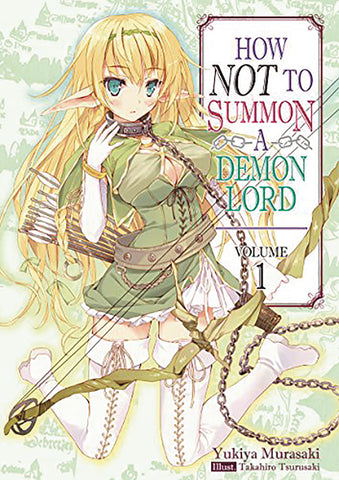 How Not To Summon Demon Lord GN Vol 01