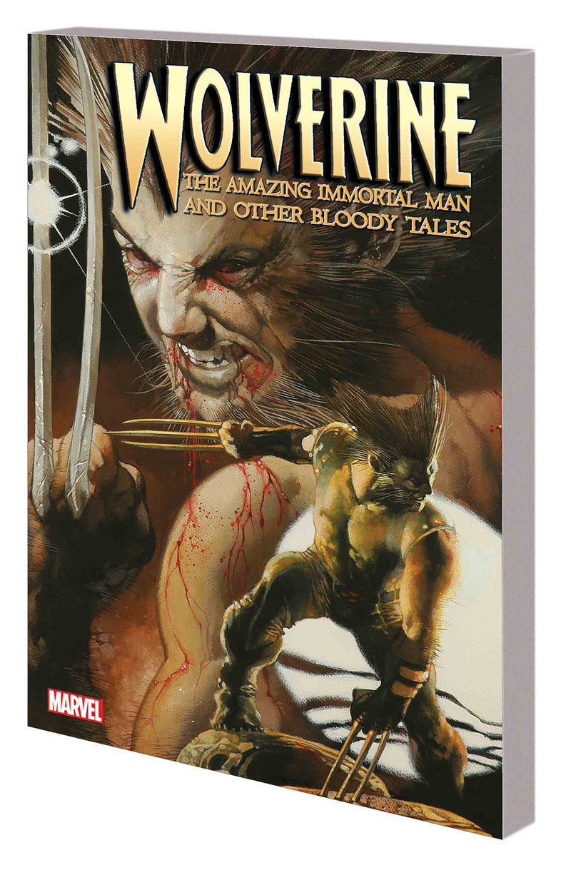 Wolverine Amazing Immortal Man & Other Bloody Tales TP