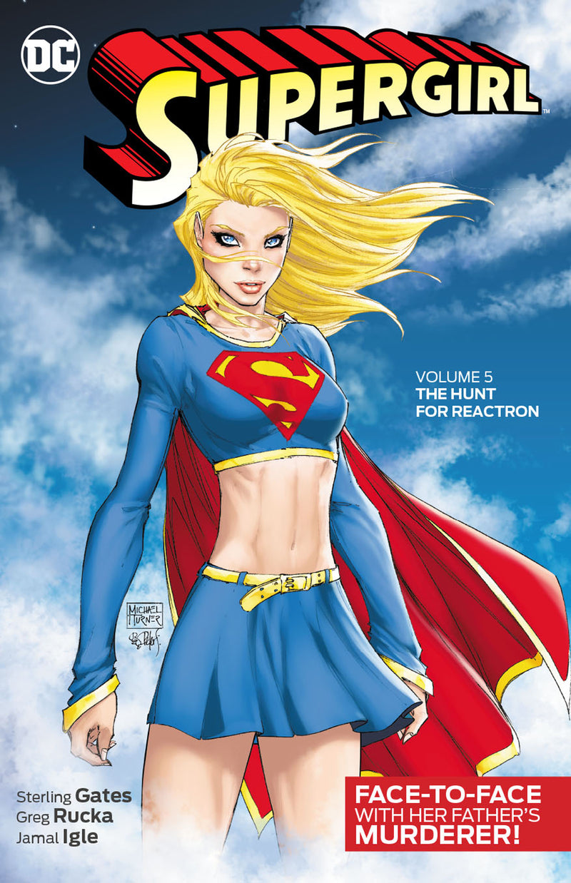 Supergirl TP Vol 05 The Hunt For Reactron