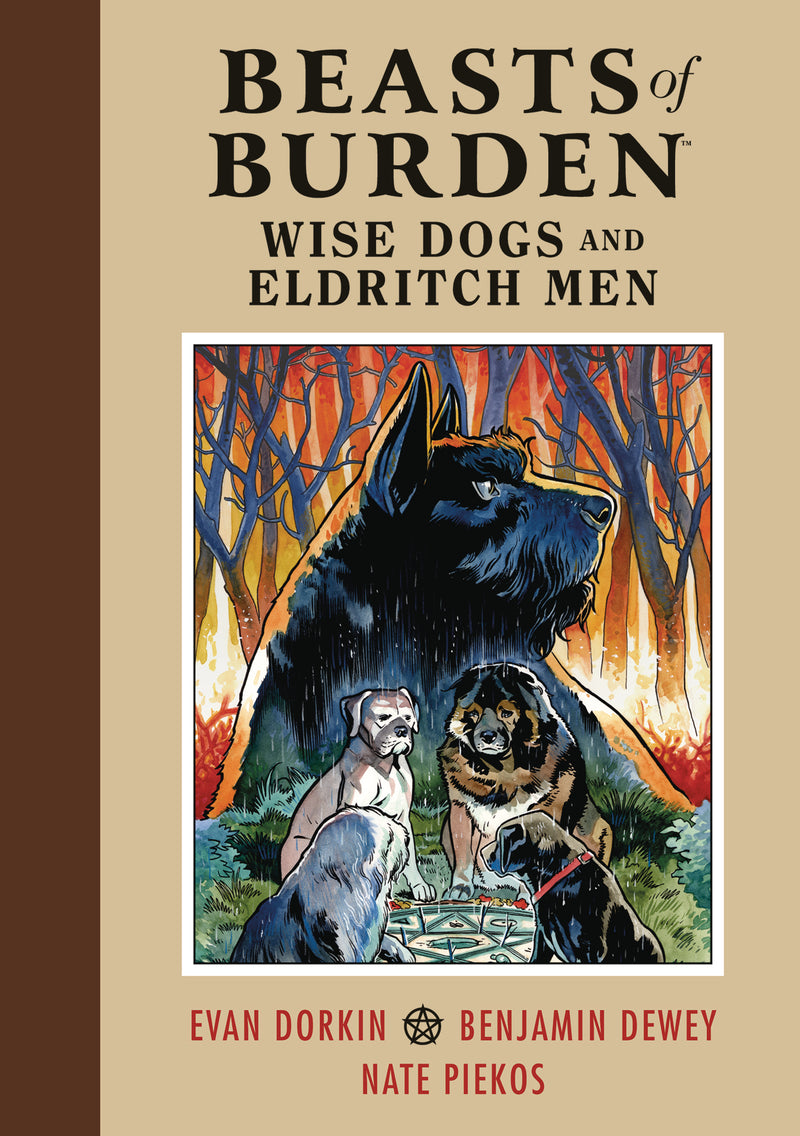 Beasts Of Burden Wise Dogs & Eldritch Men HC