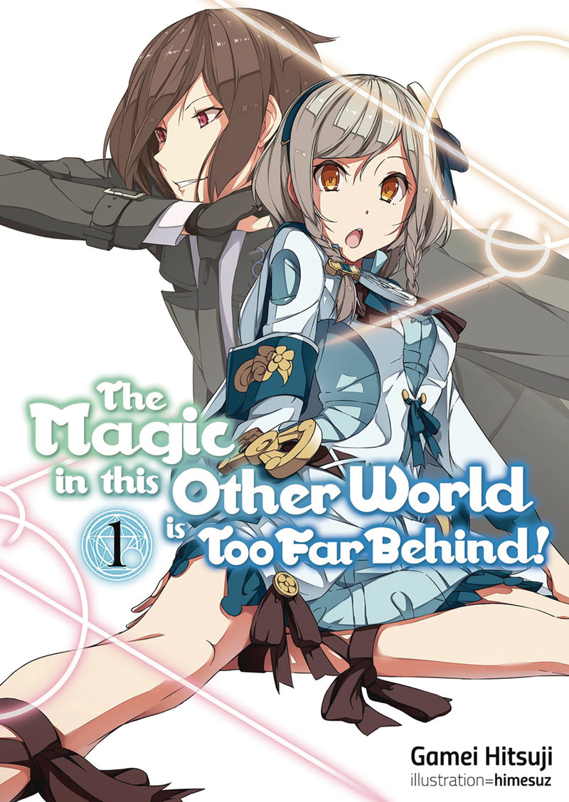 Magic In This Other World Too Far Behind Light Novel