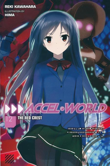 Accel World Light Novel Vol 12