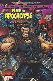 Warzones! Age of Apocalypse Marvel Secret Wars TP