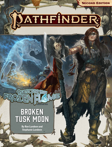 Pathfinder 2E Adventure Path #175: Broken Tusk Moon (Quest for the Frozen Flame 1 of 3)