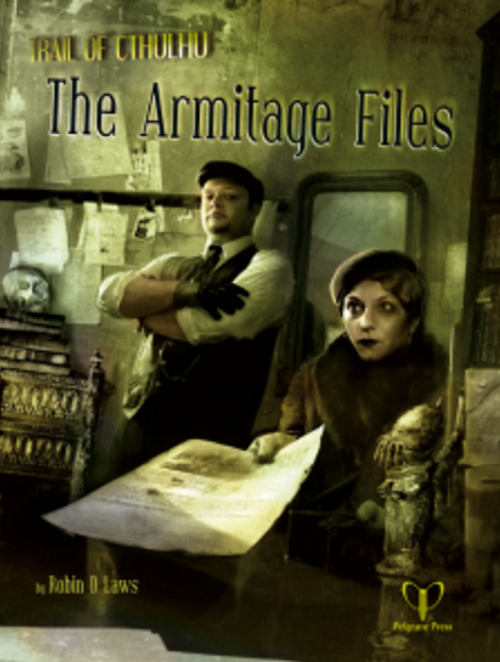 Trail of Cthulhu: The Armitage Files