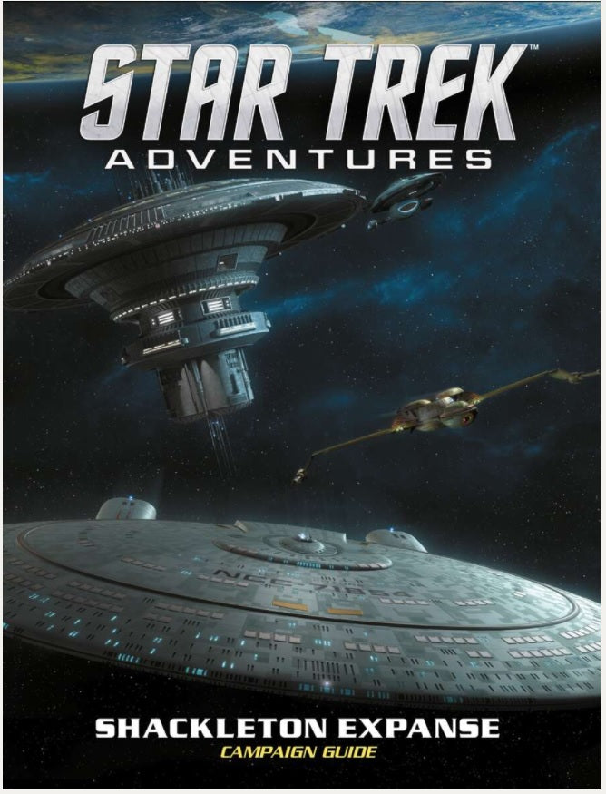 Star Trek Adventures: Shackleton Expanse Campaign Guide