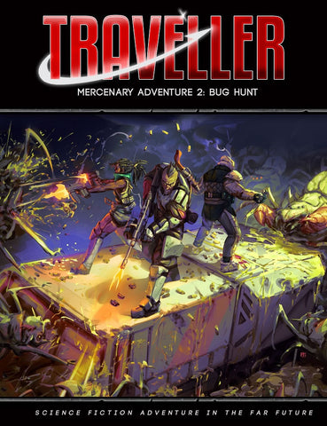 Traveller: Mercenary Adventure 2 - Bug Hunt
