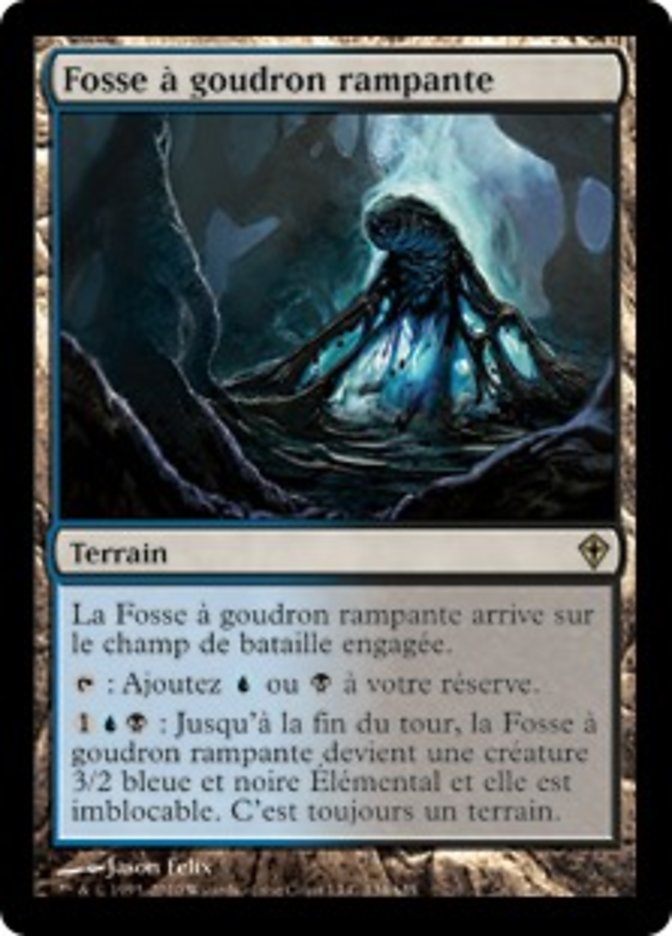 Creeping Tar Pit [Worldwake] (French)